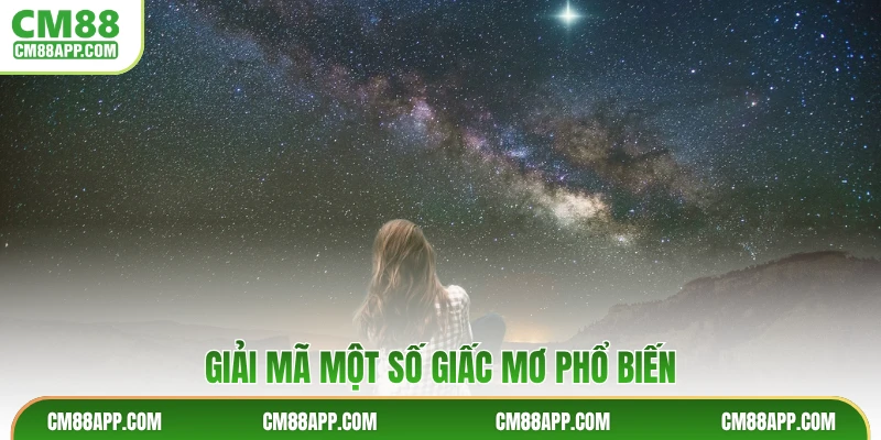Giải mã một số giấc mơ phổ biến