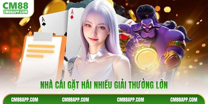 Nhà cái gặt hái nhiều giải thưởng lớn